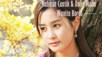 Rahasia Cantik dan Awet Muda Wanita Korea